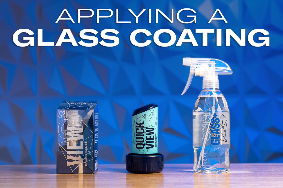 How To Clean & Protect Glass The GYEON Way
